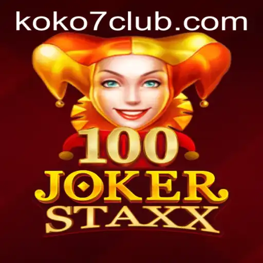The Exciting World of 100JokerStaxx: A Comprehensive Guide