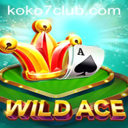 Discover the Thrills of WildAce: A Comprehensive Guide with KOKO7